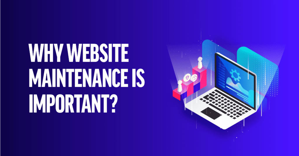 why website maintenance is important