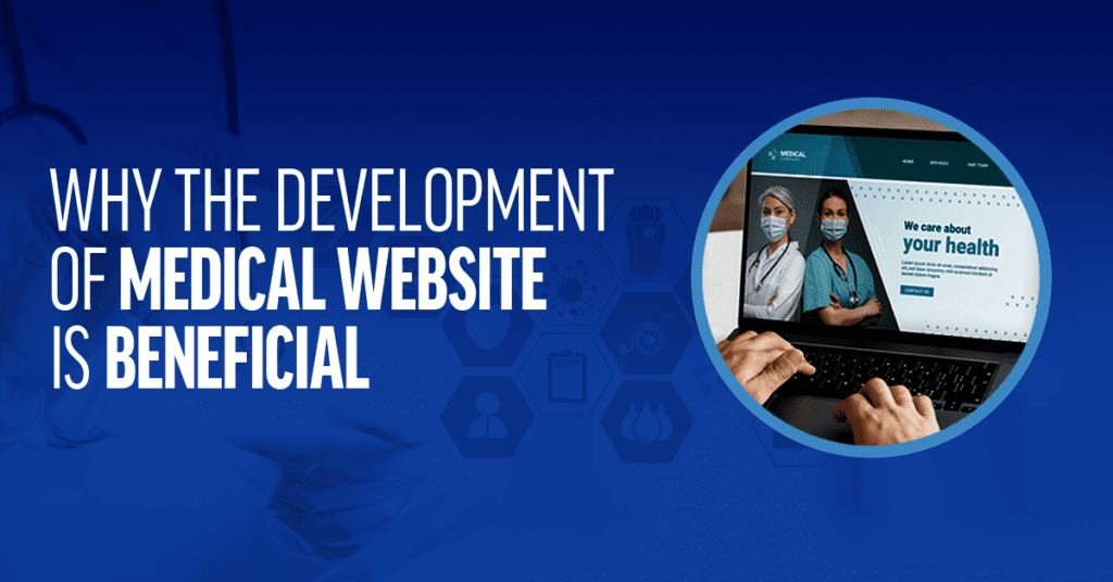 why medical website is beneficial?