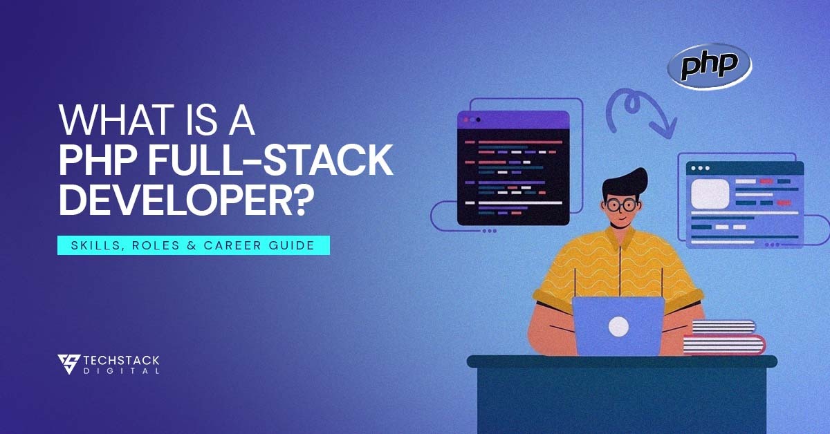 what is a php full stack developer