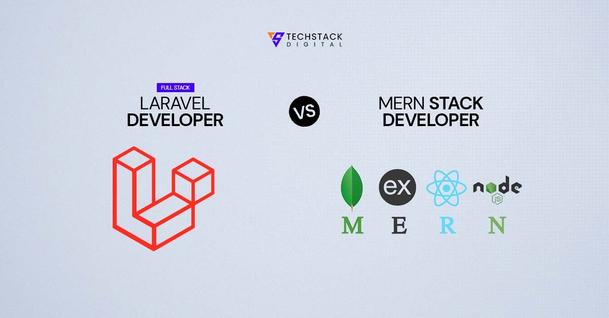 full stack laravel developer vs mern stack developer