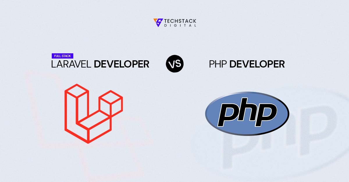 full stack laravel developer vs php developer